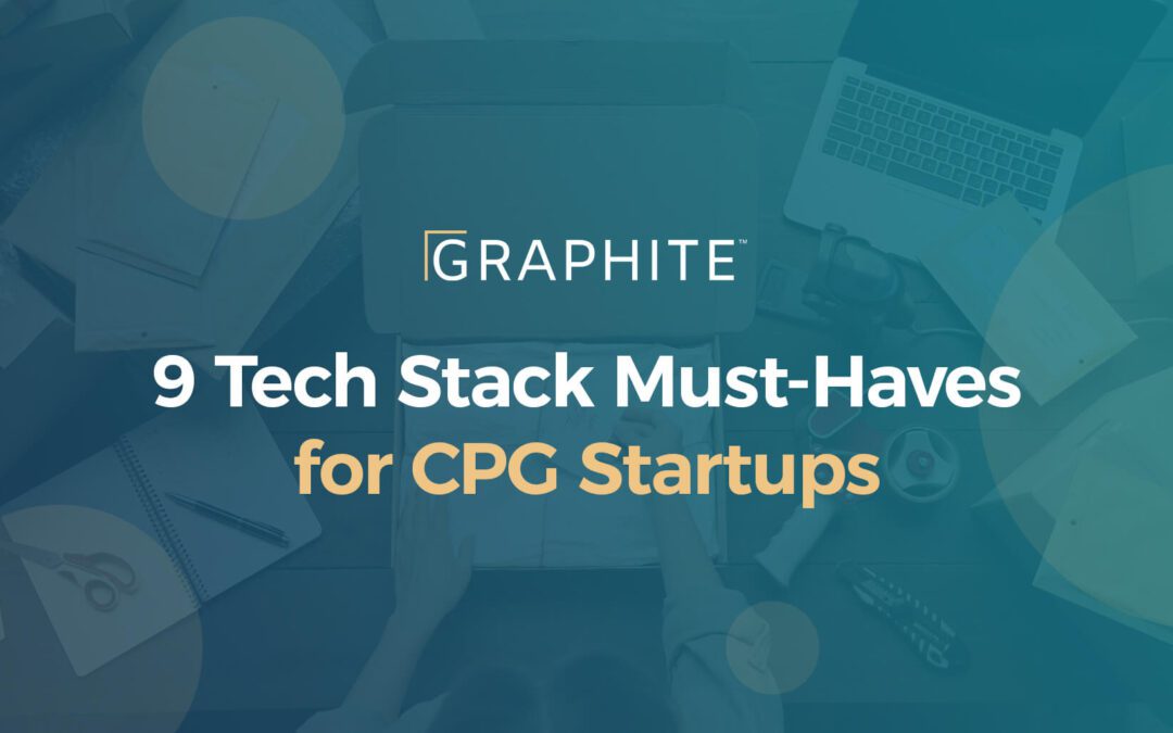 9 Tech Stack Must-Haves for CPG Startups