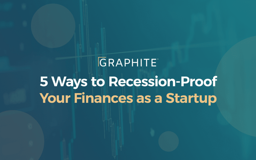 5 Ways to Recession-Proof Your Finances as a Startup