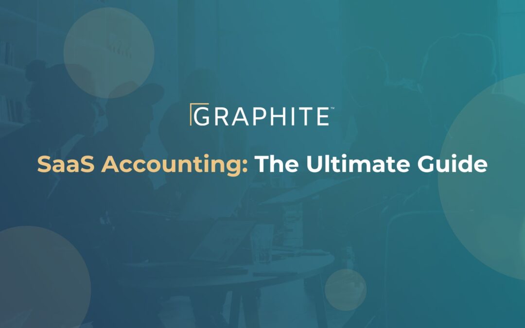 SaaS Accounting: The Ultimate Guide