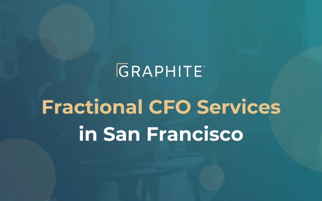 Fractional CFO Services in San Francisco