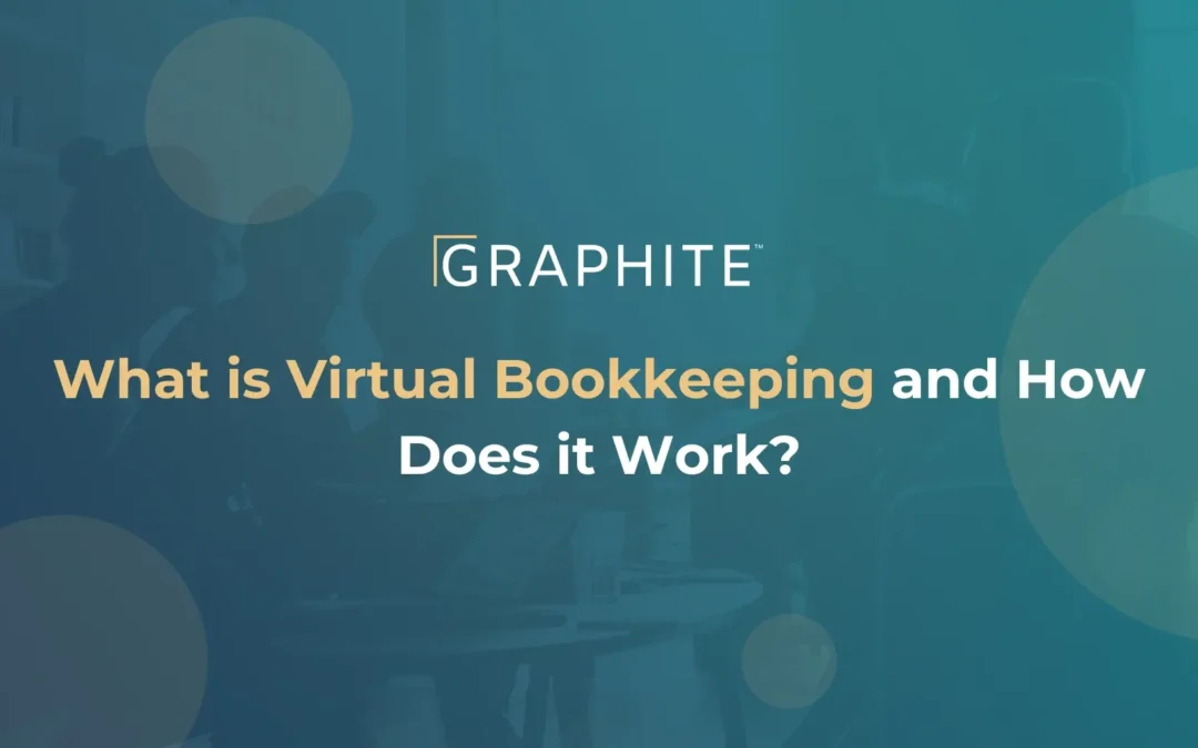 What is Virtual Bookkeeping and How Does it Work?