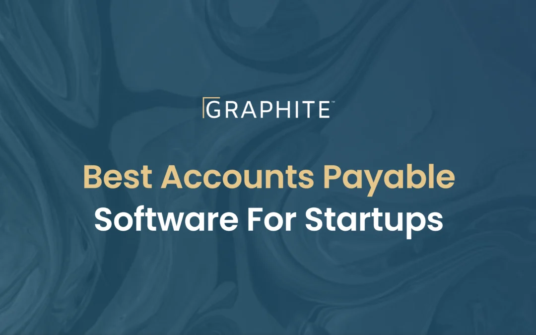 Best Accounts Payable Software for Startups