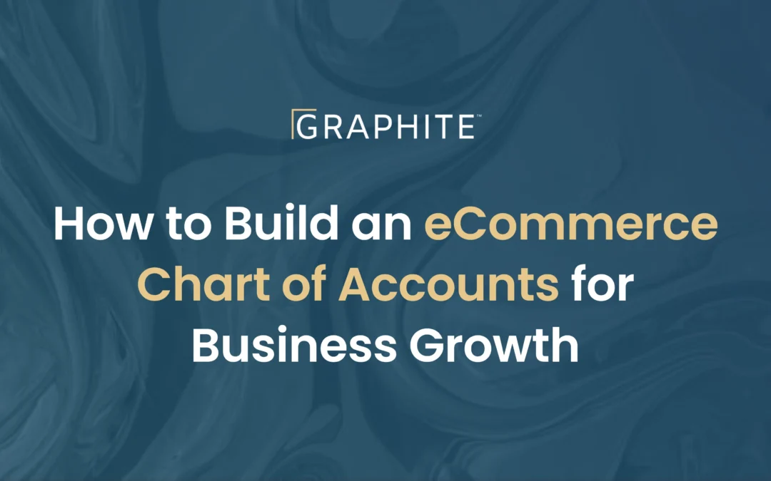 How to Build an eCommerce Chart of Accounts for Business Growth