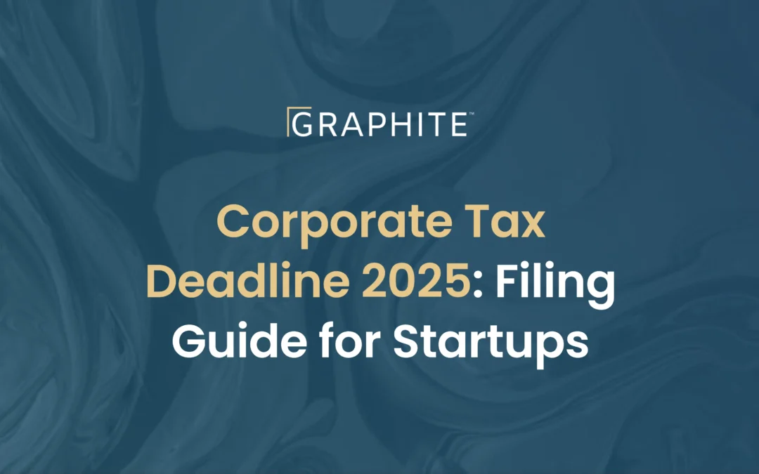 Corporate Tax Deadline 2025: Filing Guide for Startups