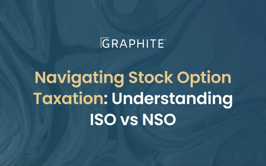 Navigating Stock Option Taxation: Understanding ISO vs NSO